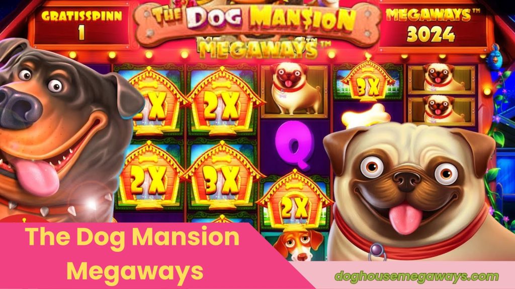 The Dog Mansion Megaways